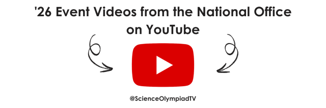 National Science Olympiad Youtube Event Videos '26