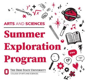 Ohio State University's Arts and Sciences Summer Exploration Flier 2025